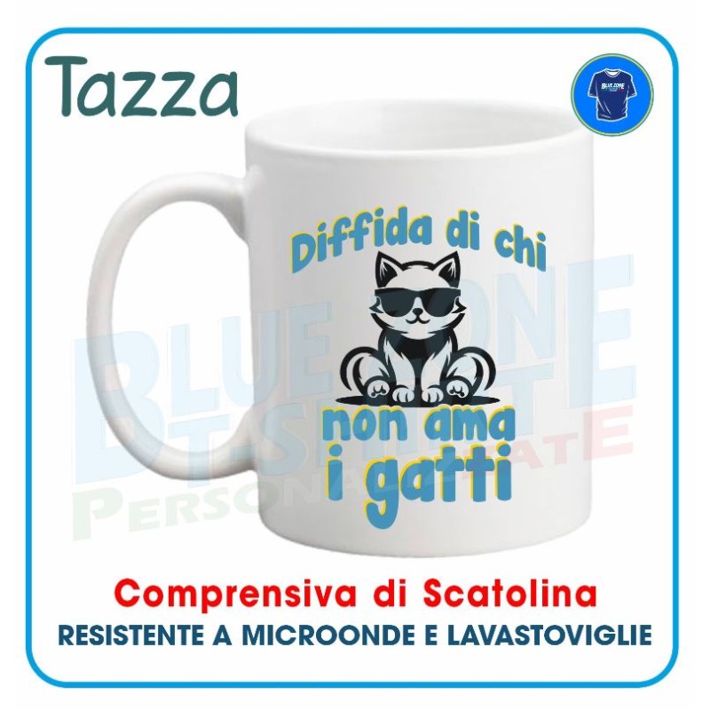 Diffida di chi non Ama i Gatti tazza