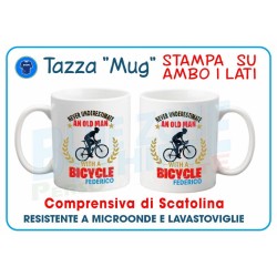 Never Underestimate an Old Man with a Bicycle Tazza